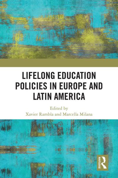 Lifelong Education Policies in Europe and Latin America
