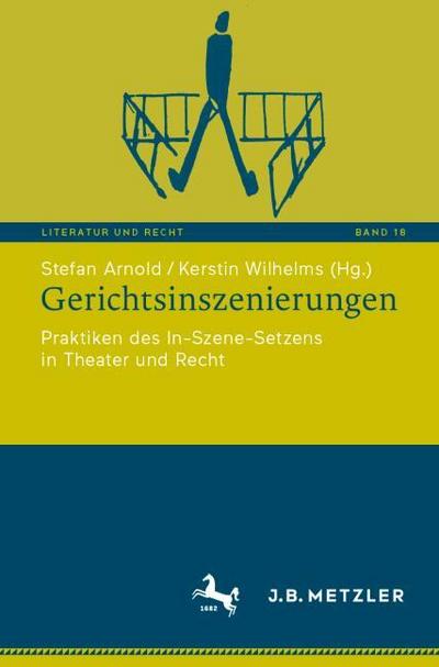 Gerichtsinszenierungen
