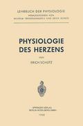 Physiologie des Herzens