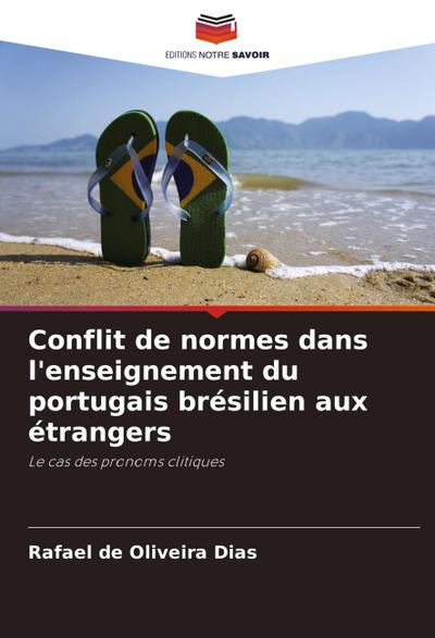 Conflit de normes dans l’enseignement du portugais brésilien aux étrangers