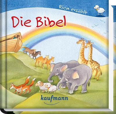 Rica erzählt: Die Bibel