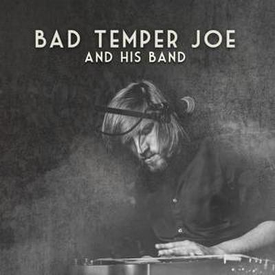 Bad Temper Joe And His Band