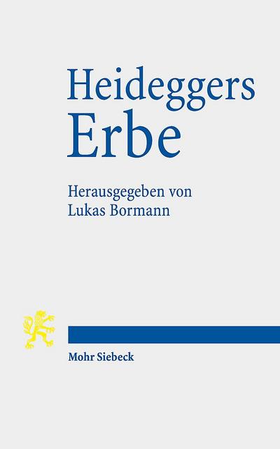 Heideggers Erbe