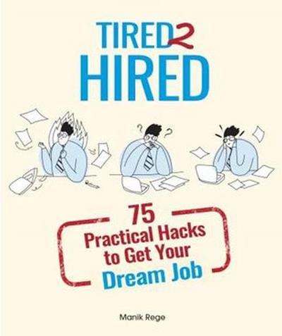 Tired 2 Hired