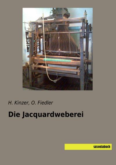 Die Jacquardweberei