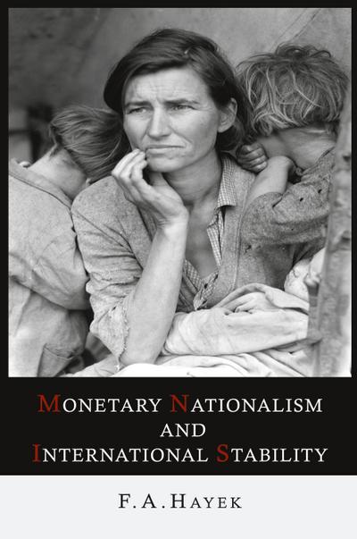 Monetary Nationalism and International Stability