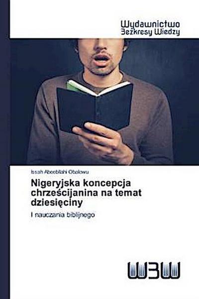 Nigeryjska koncepcja chrze¿cijanina na temat dziesi¿ciny