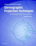 Stereographic Projection Techniques for Geologists and Civil Engineers