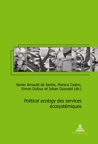 ’Political ecology’ des services écosystémiques