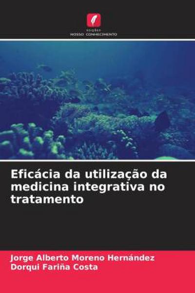Eficácia da utilização da medicina integrativa no tratamento