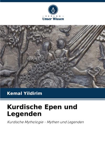 Kurdische Epen und Legenden
