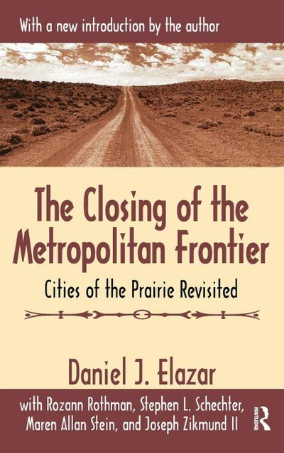 The Closing of the Metropolitan Frontier