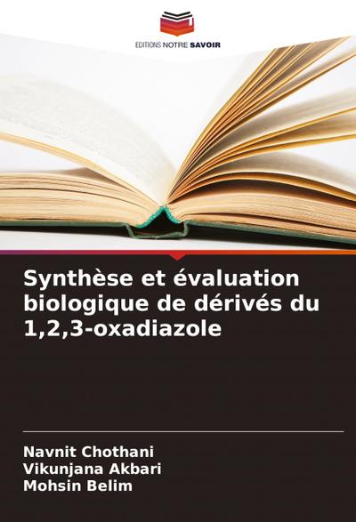 Synthèse et évaluation biologique de dérivés du 1,2,3-oxadiazole
