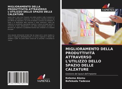 MIGLIORAMENTO DELLA PRODUTTIVITÀ ATTRAVERSO L’UTILIZZO DELLO SPAZIO DELLE CALZATURE