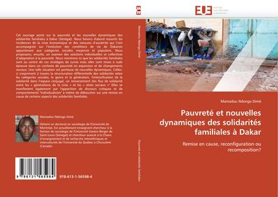 Pauvreté et nouvelles dynamiques des solidarités familiales à Dakar