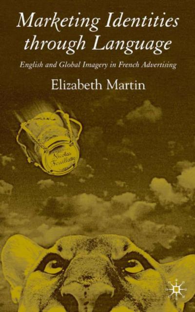 Marketing Identities Through Language