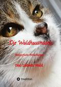 Die Waldhausmädels , Tagebuchnotizen von Katze Lis