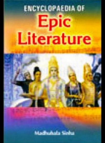 Encyclopaedia Of Epic Literature