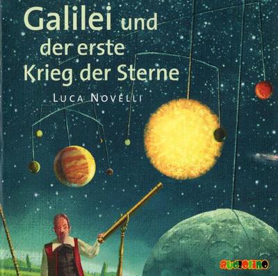 Galilei Und Der Krieg Der Ster