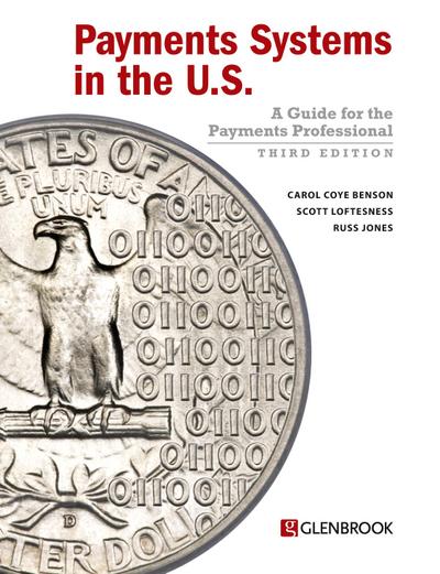 Payments Systems in the U.S. - Third Edition