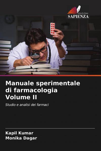 Manuale sperimentale di farmacologia Volume II