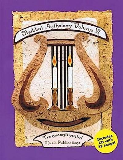 Shabbat Anthology Vol. VI