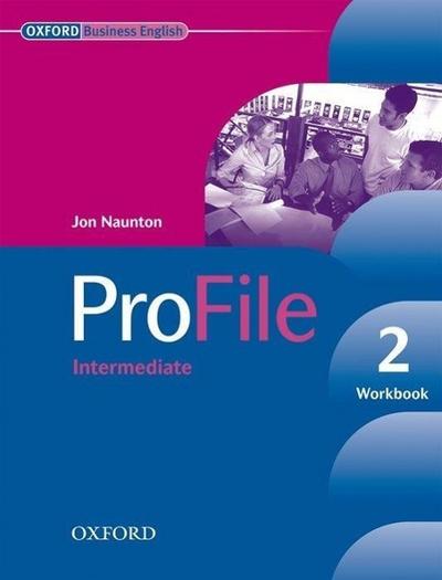 Profile 2, Intermediate Workbook