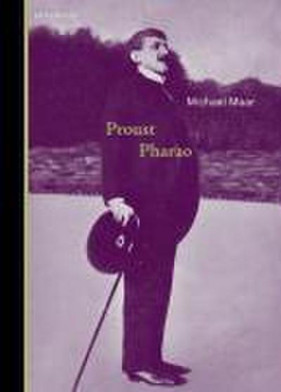 Maar, M: Proust Pharao