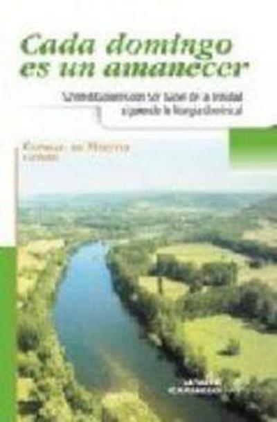 Cada domingo es un amanecer