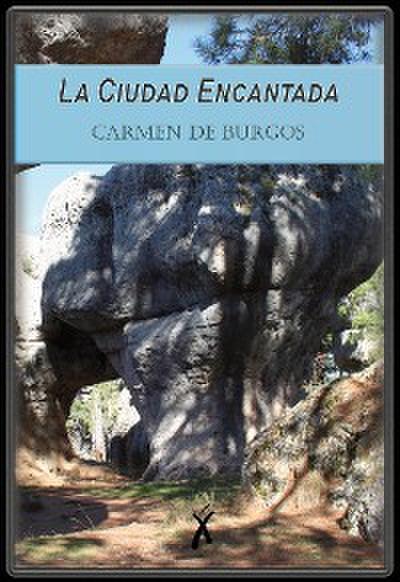 La Ciudad Encantada