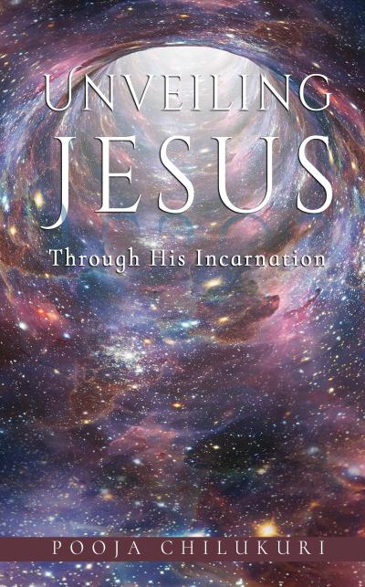 Unveiling Jesus Through His Incarnation