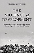 The Violence of Development