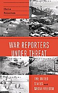 War Reporters Under Threat