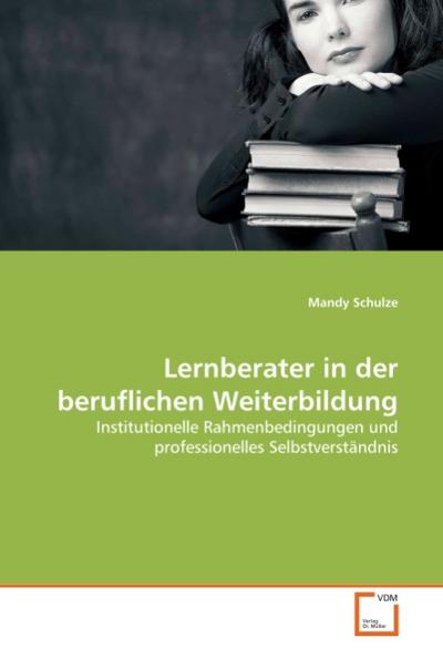 Lernberater in der beruflichen Weiterbildung - Mandy Schulze