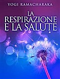 La Respirazione e la Salute