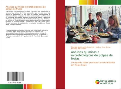 Análises químicas e microbiológicas de polpas de frutas