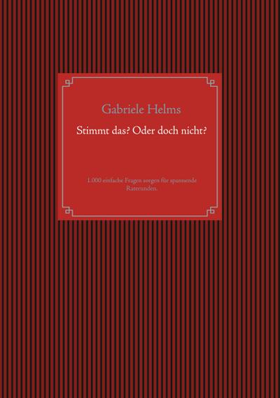 Stimmt das? Oder doch nicht?