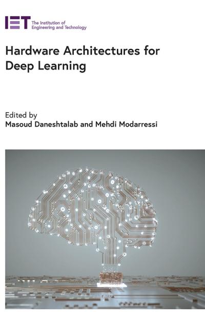 Hardware Architectures for Deep Learning