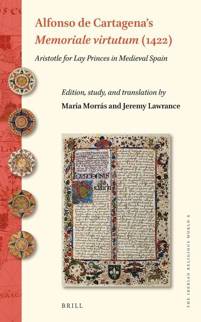 Alfonso de Cartagena’s Memoriale Virtutum (1422)