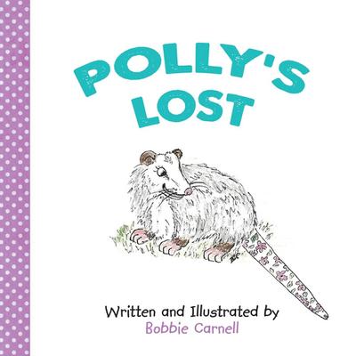 Polly’s Lost