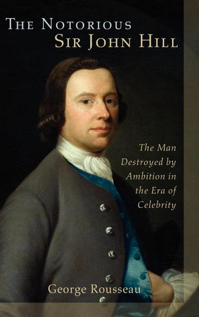 Notorious Sir John Hill