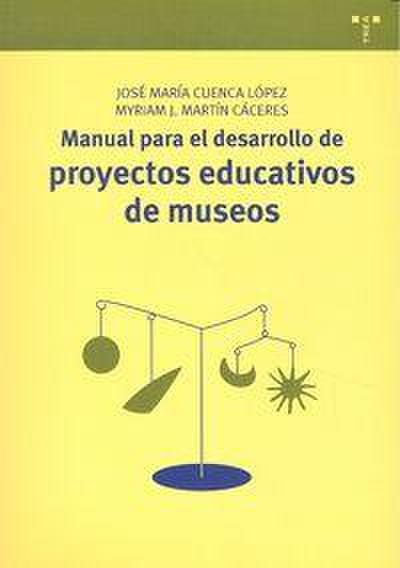 Manual para el desarrollo de proyectos educativos de museos