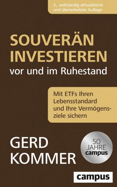 Souverän investieren vor und im Ruhestand