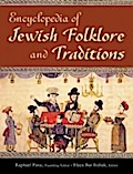 Encyclopedia of Jewish Folklore and Traditions