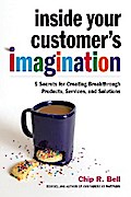 Inside Your Customer’s Imagination