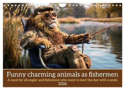 Funny charming animals as fishermen (Wall Calendar 2026 DIN A4 landscape), CALVENDO 12 Month Wall Calendar