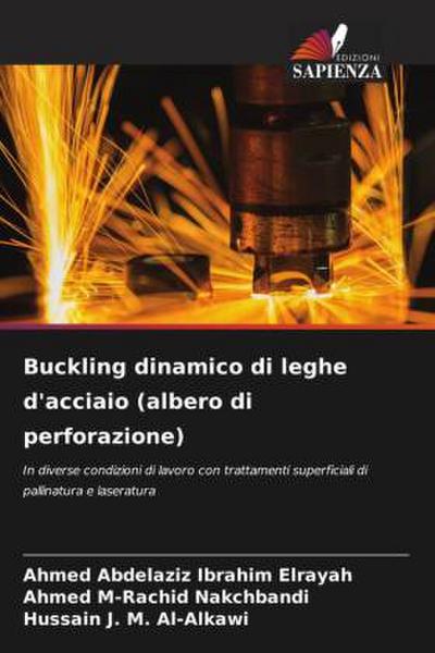 Buckling dinamico di leghe d’acciaio (albero di perforazione)