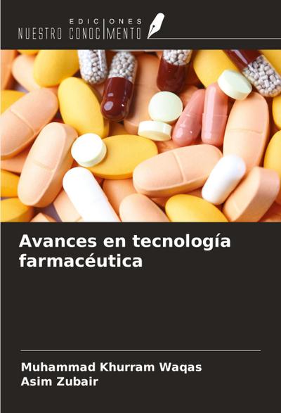 Avances en tecnología farmacéutica
