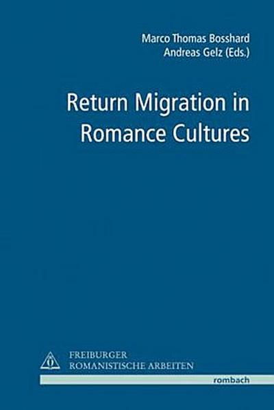 Return Migration in Romance Cultures