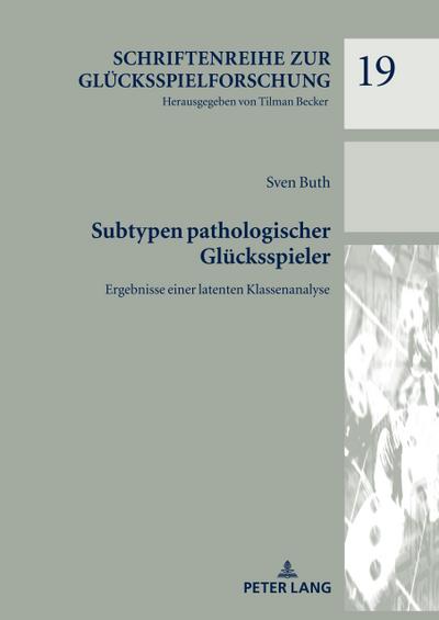 Subtypen pathologischer Glücksspieler